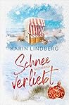 Schneeglitzernd verliebt by Karin Lindberg