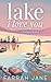 Lake I Love You (Dearing Creek #1)