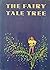 The Fairy Tale Tree: Stories from all over the World