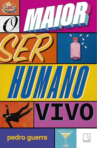 O maior ser humano vivo (Portuguese Edition)