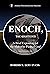 Enoch, the Righteous: A Bri...