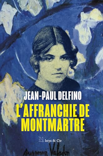 L'affranchie de Montmartre (French Edition)