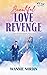 Beautiful Love Revenge by Wannie Nordin