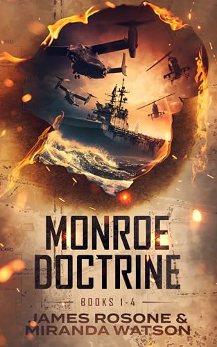 Monroe Doctrine: Books 1 - 4 (Kindle Edition)