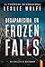 Desaparecida en Frozen Falls (Detective Kay Sharp #5)
