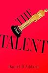 The Talent: A Novel