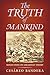 The Truth of Mankind: Reflections on Girardian Theory