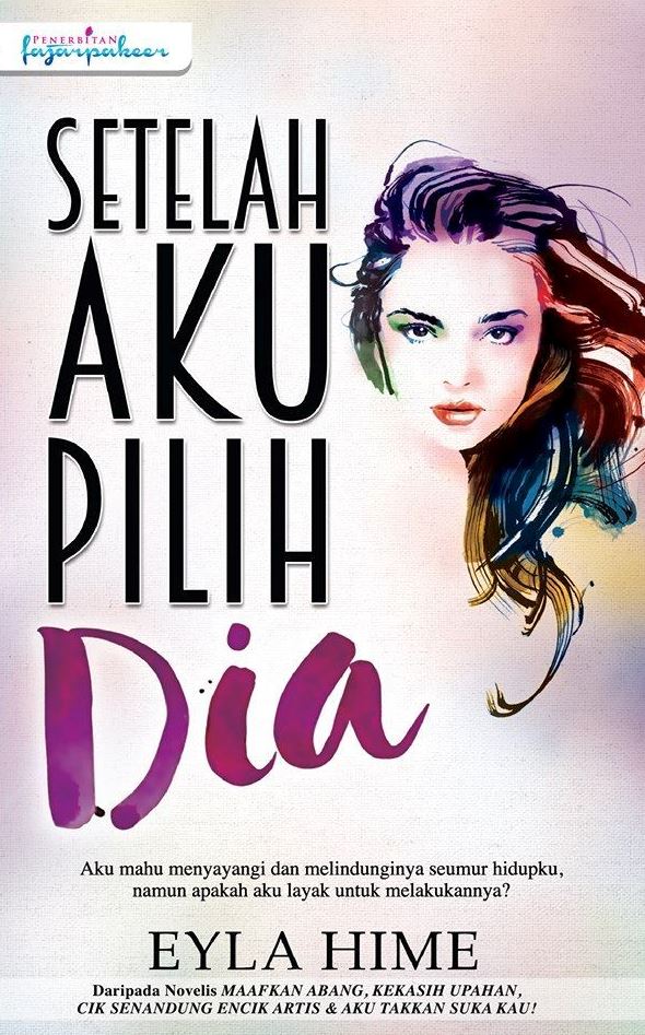 Setelah Aku Pilih Dia (Paperback)