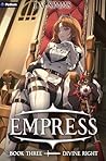 Divine Right: A World Conquest Isekai (Empress #3)