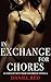 In Exchange for Chores by Daniel Red