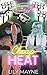 Cheap Heat (Goliaths of Wre...