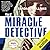 Miracle Detective