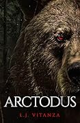 Arctodus (The Predation Series Book 2)
