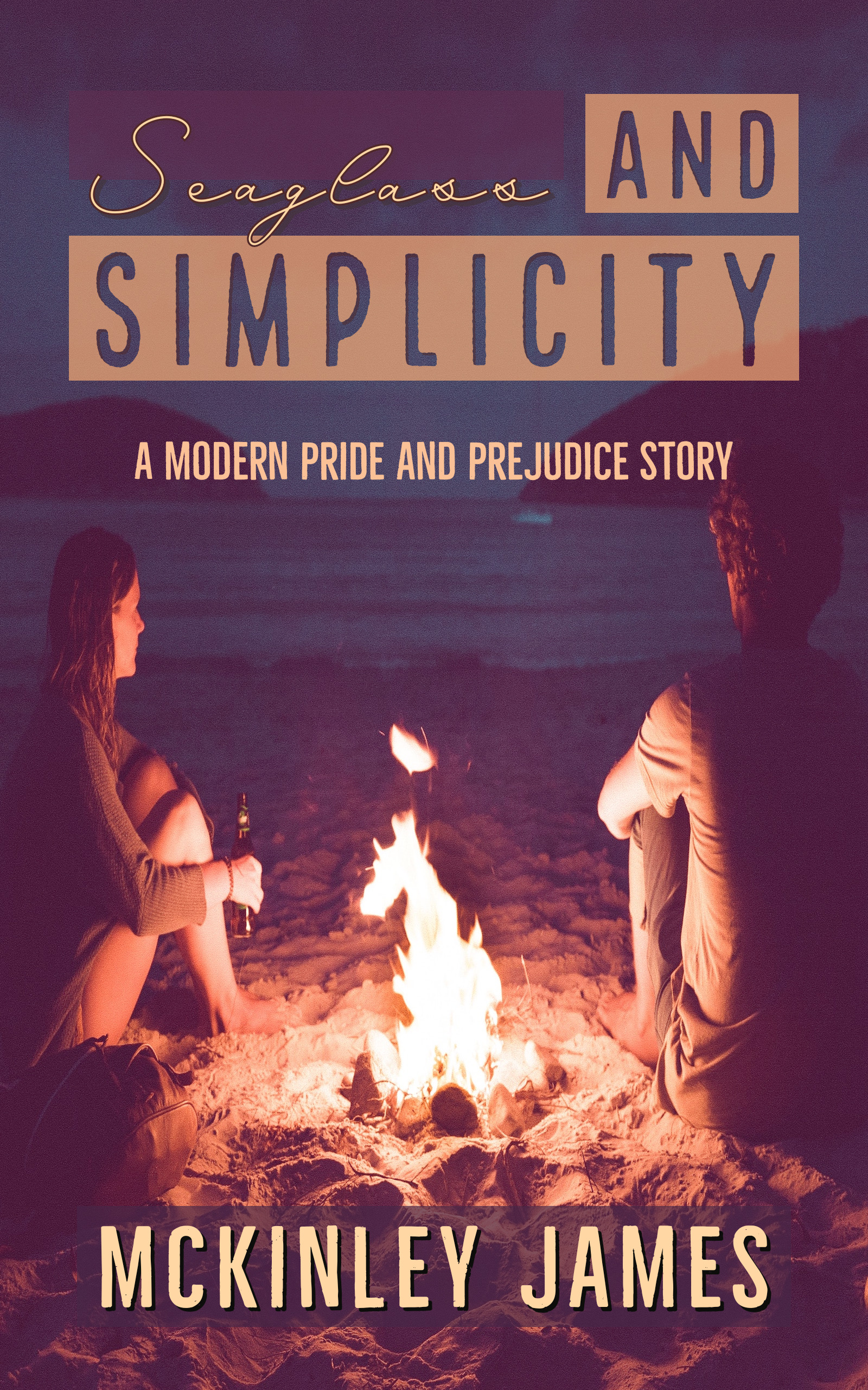 Seaglass and Simplicity: A Modern Pride and Prejudice Story