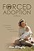 Forced Adoption