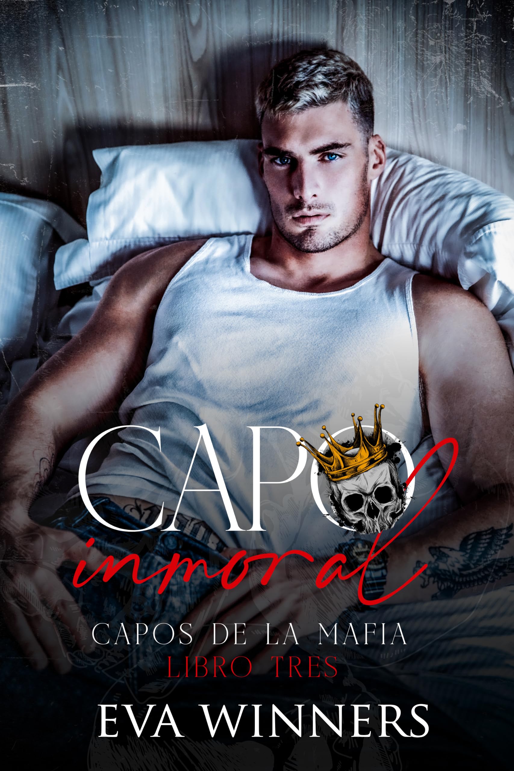 Capo inmoral (Capos de la mafia #3)
