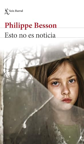 Portada de Esto no es noticia, de Philippe Besson