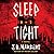 Sleep Tight