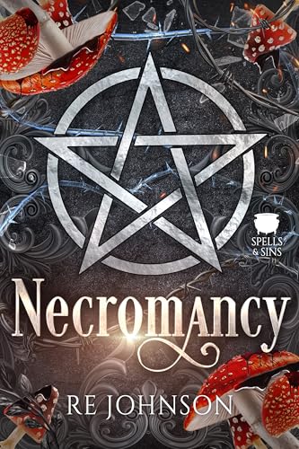 Necromancy (Spells and Sins)