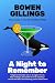 A Night to Remember by Bowen Gillings