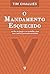 O Mandamento Esquecido: No lar, na igreja e no trabalho, uma base estável para toda sociedade (Portuguese Edition)