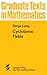 Cyclotomic Fields (Graduate...