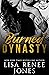 Burned Dynasty (Wall Street Empire: Strictly Business, #3)