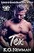 Tex: A Shifter Fated Mate Motorcycle Club Romance (Lords of Khaos: Brave New World Book 2)
