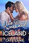 One Weekend in Iceland by Cate Lane