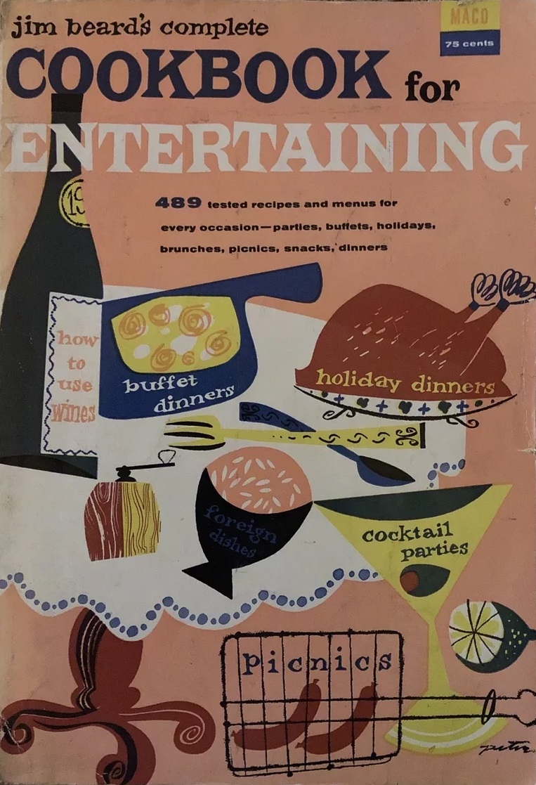 Jim Beard’s Complete Cookbook for Entertaining