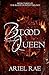 Blood Queen (Blood Hunted #3)