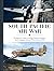 South Pacific Air War: The Role of Airpower in the New Guinea and Solomon Island Campaigns, January 1943 to February 1944
