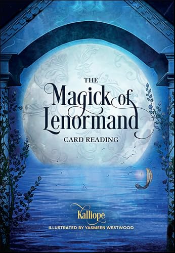 The Magick of Lenormand Card Reading (Kindle Edition)
