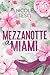 Mezzanotte a Miami (Italian Edition)