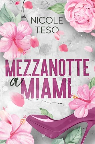 Mezzanotte a Miami (Italian Edition)