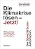 Die Klimakrise lösen – Jetz...