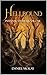 Hellbound: A LitRPG Adventu...