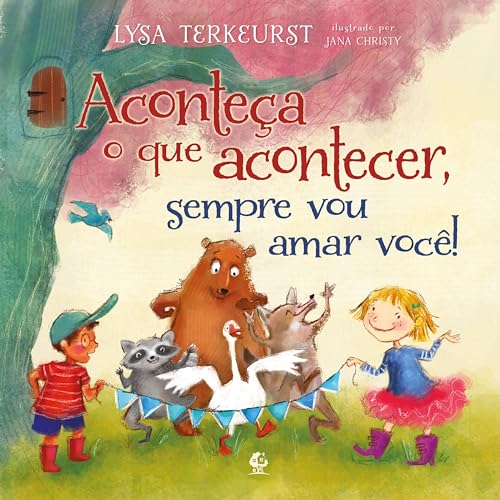 ACONTEÇA O QUE ACONTECER, SEMPRE VOU AMAR VOCÊ (Paperback)
