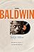 James Baldwin: The Life Album