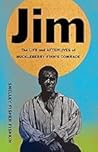 Jim: The Life and...