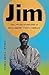 Jim by Shelley Fisher Fishkin Jim by Shelley Fisher Fishkin