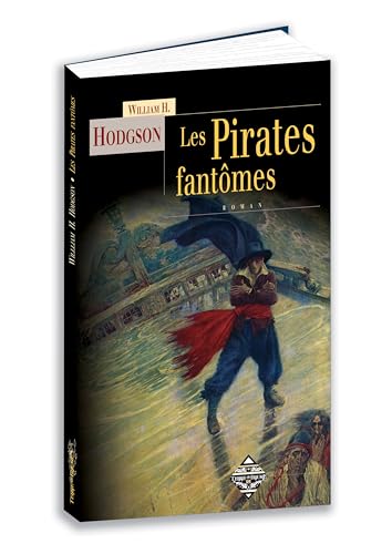 LES PIRATES FANTOMES (Paperback)