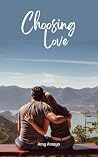 Choosing Love Choosing Love