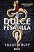 Dulce pesadilla / Sweet Nightmare (Calder Academy, 1) (Spanish Edition)