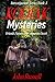 Kodiak Mysteries : Friends,...