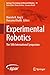 Experimental Robotics: The ...
