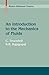 An Introduction to the Mechanics of Fluids (Modern Birkhäuser Classics)
