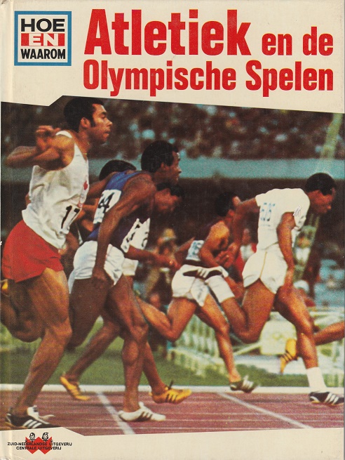 Atletiek en de Olympische Spelen (Hoe en Waarom)