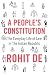 A People's Constitution: The Everyday Life of Law in the Indian Republic