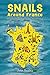 Snails Around France by John Bosley
